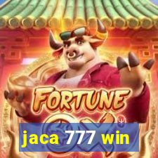 jaca 777 win